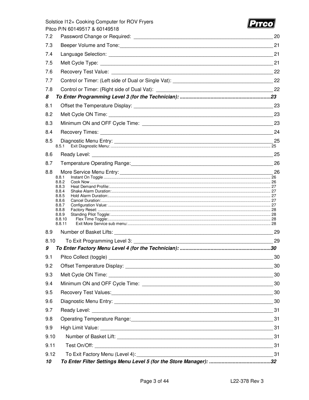 Pitco Frialator 60149517, 60149518 manual To Enter Programming Level 3 for the Technician 