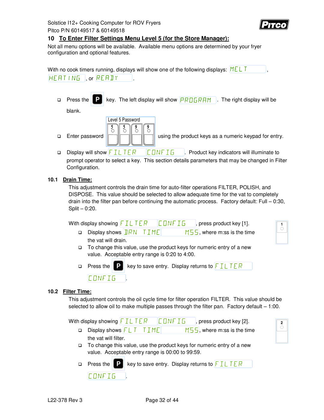 Pitco Frialator 60149518, 60149517 To Enter Filter Settings Menu Level 5 for the Store Manager, Drain Time, Filter Time 