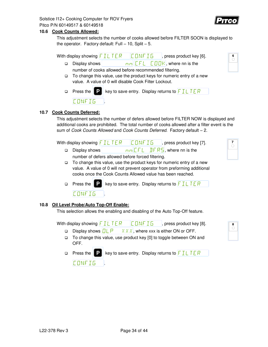 Pitco Frialator 60149518, 60149517 manual Cook Counts Allowed, Cook Counts Deferred, Oil Level Probe/Auto Top-Off Enable 