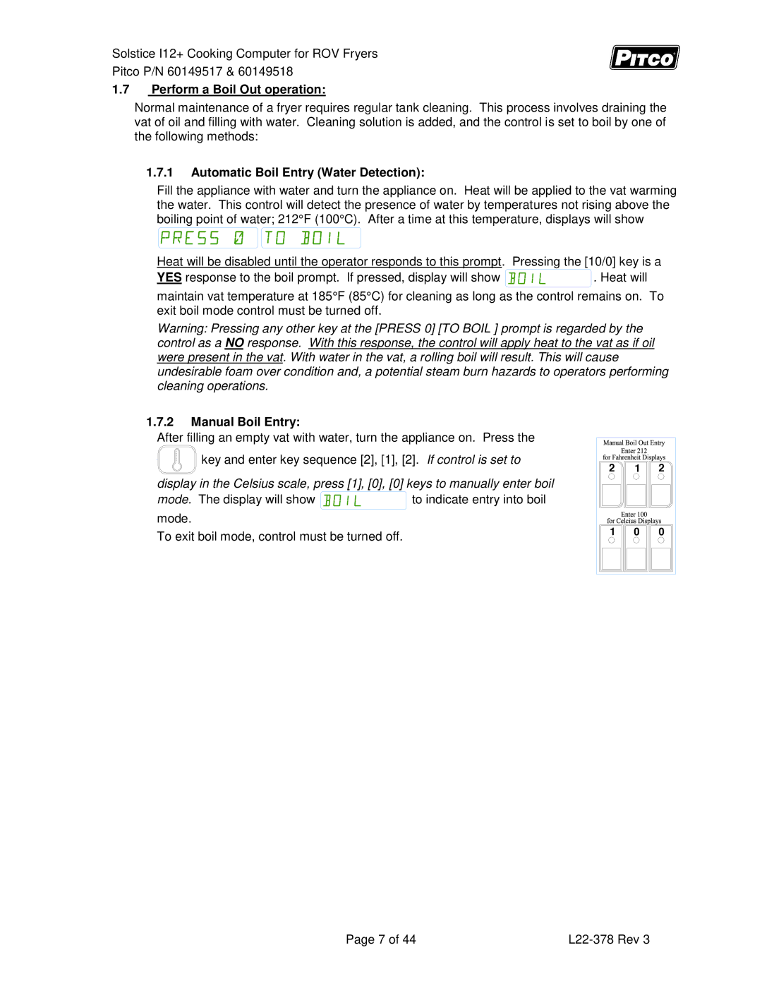 Pitco Frialator 60149517, 60149518 Perform a Boil Out operation, Automatic Boil Entry Water Detection, Manual Boil Entry 