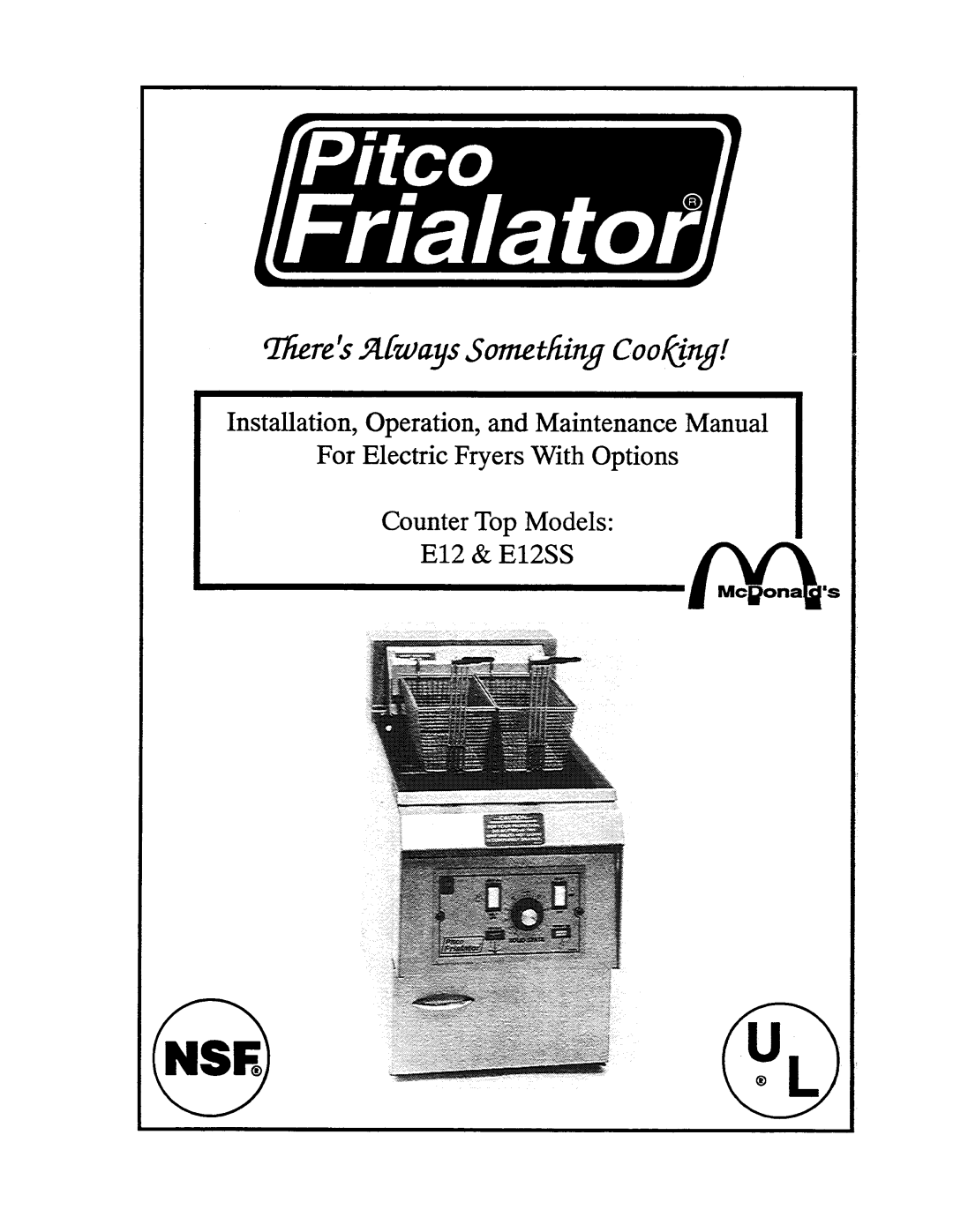 Pitco Frialator E12SS manual 