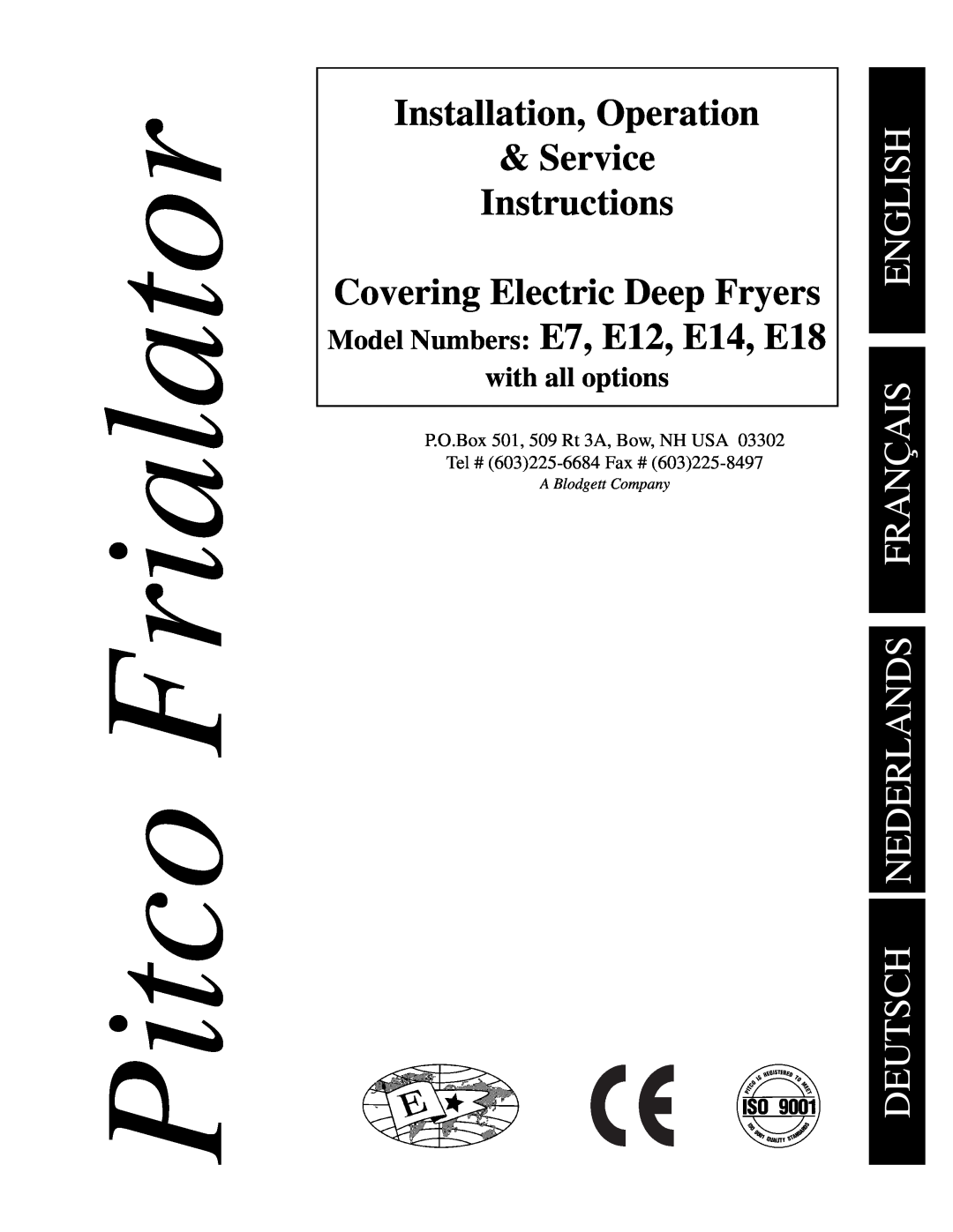 Pitco Frialator E18, E7, E14, E12 manual with all options, Pitco Frialator, Installation, Operation &Service Instructions 