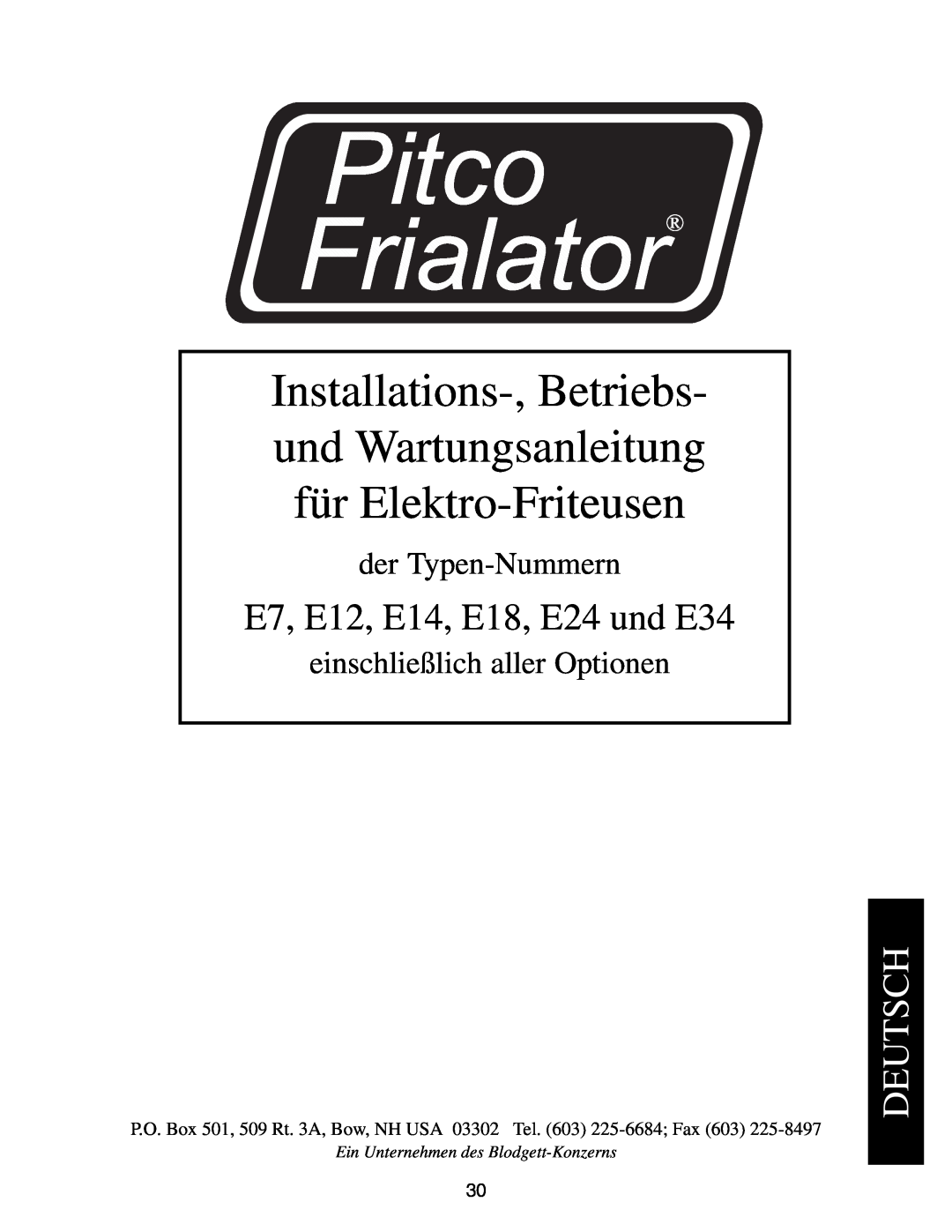 Pitco Frialator manual Deutsch, der Typen-Nummern, einschließlich aller Optionen, E7, E12, E14, E18, E24 und E34 