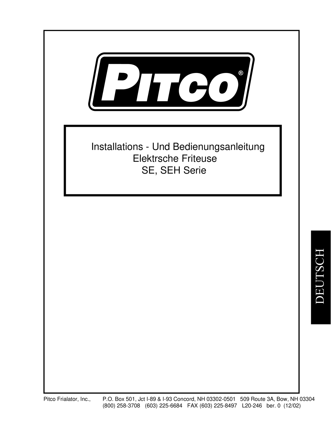 Pitco Frialator Electric Fryer, SEH manual Deutsch 