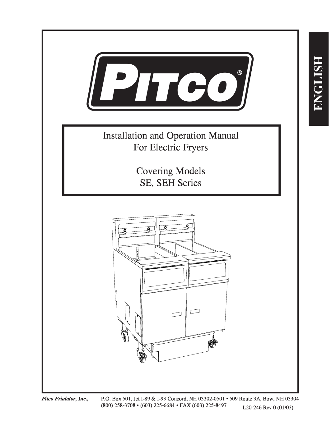 Pitco Frialator manual English, For Electric Fryers, Covering Models, SE, SEH Series 