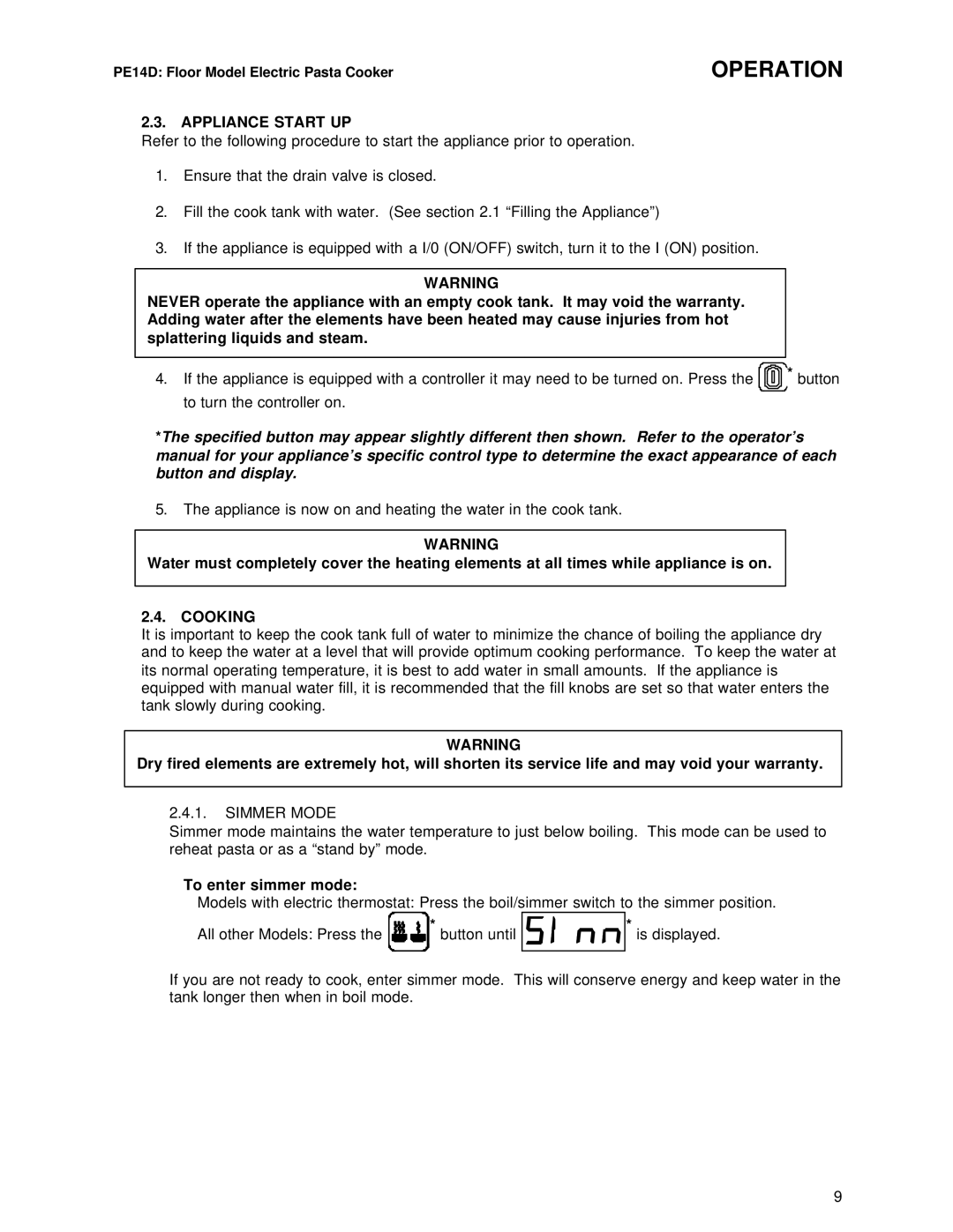 Pitco Frialator L20-293 operation manual Appliance Start UP, Cooking, Simmer Mode, To enter simmer mode 