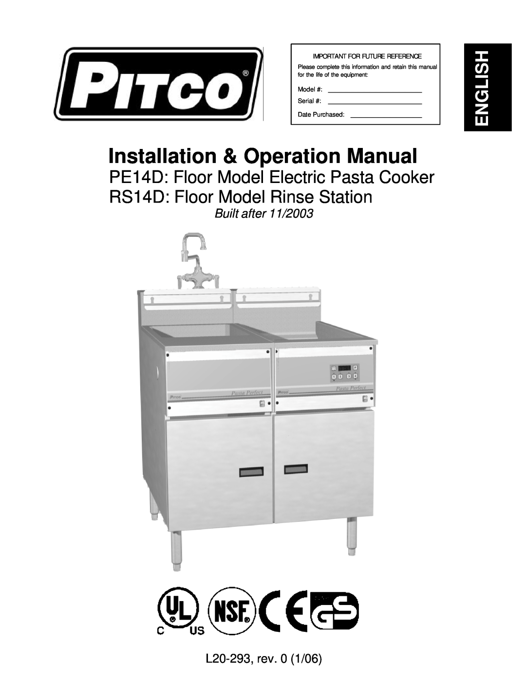Pitco Frialator operation manual L20-293, rev. 0 1/06, Installation & Operation Manual, RS14D Floor Model Rinse Station 