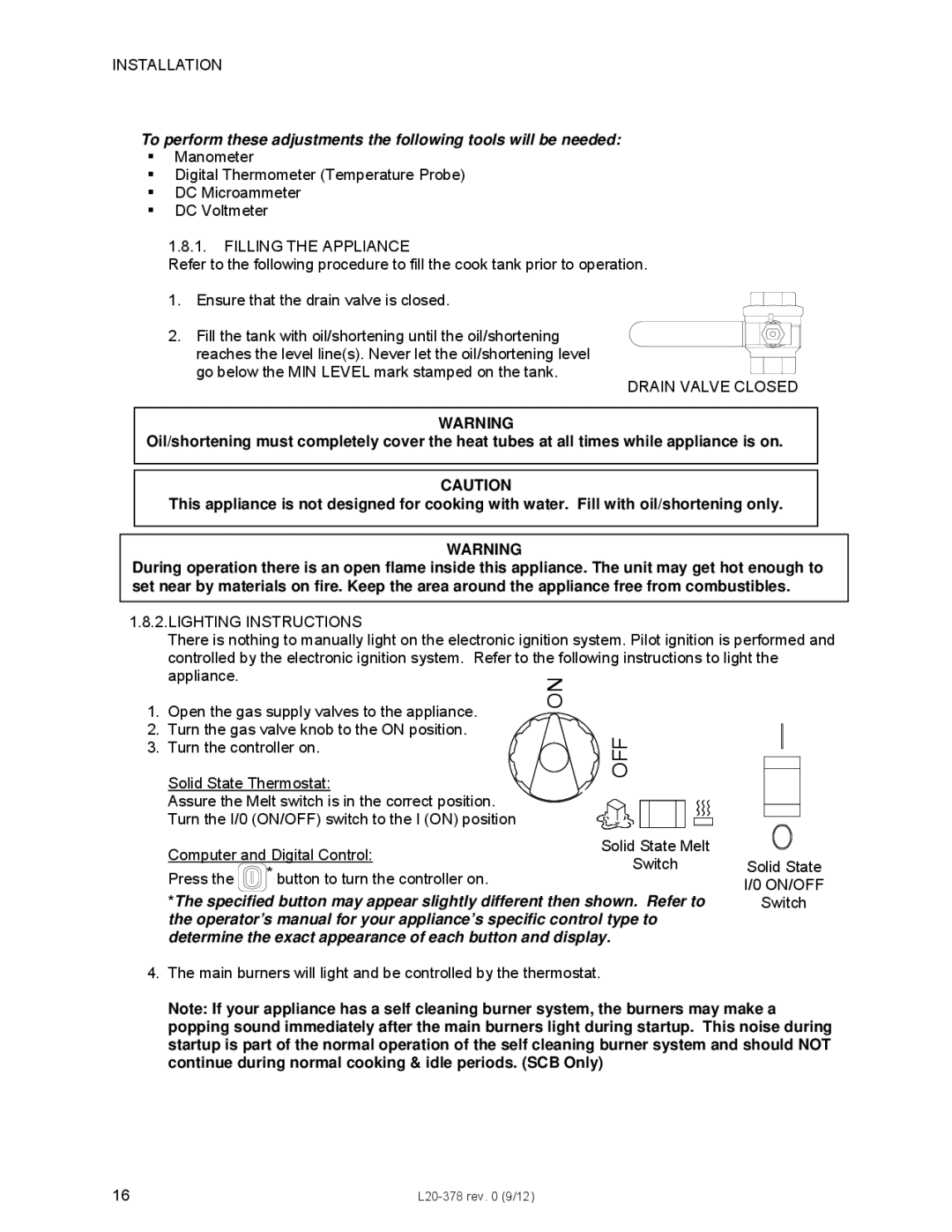 Pitco Frialator L20-378 operation manual Filling the Appliance, Drain Valve Closed, On/Off 