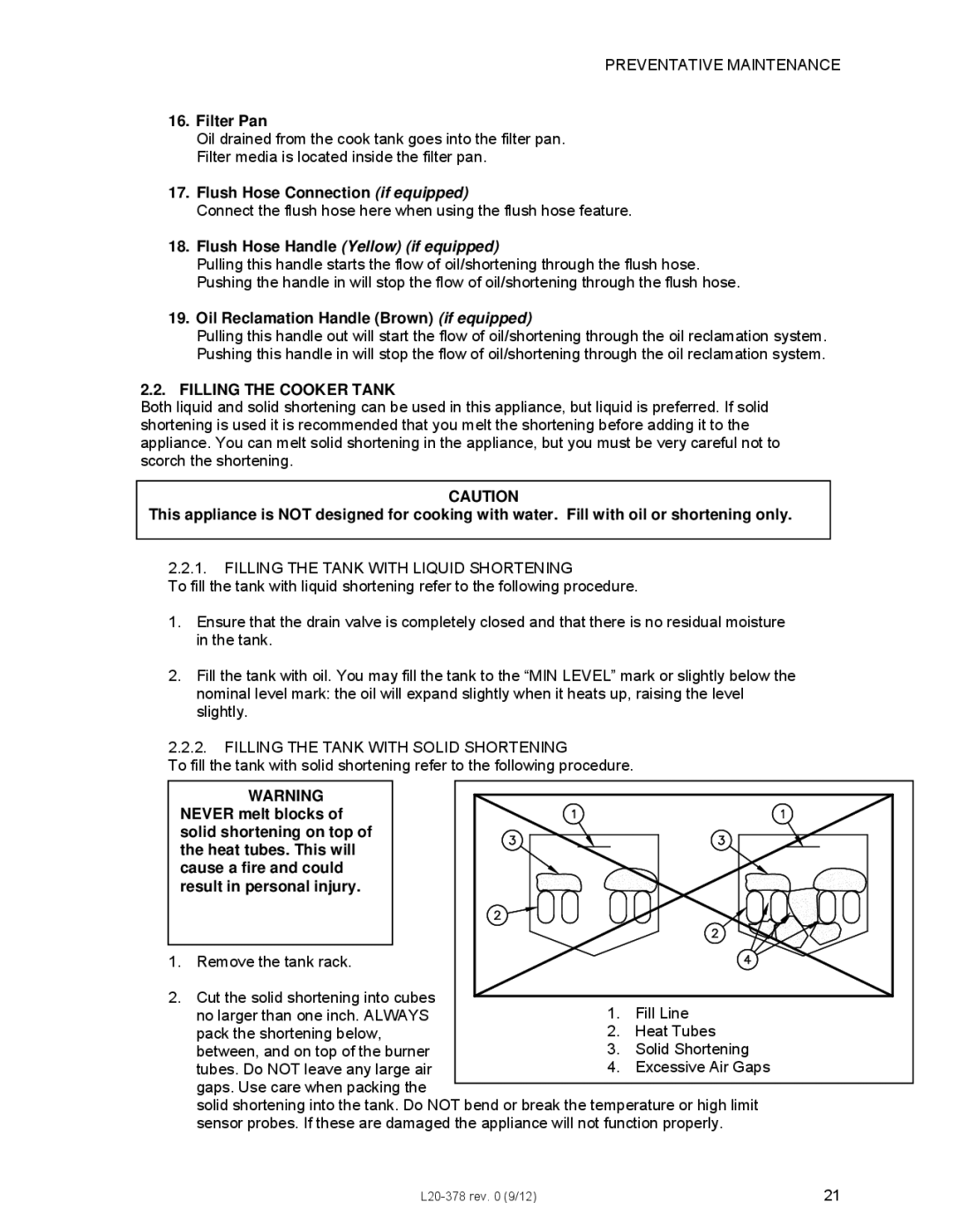 Pitco Frialator L20-378 operation manual Filling the Cooker Tank, Filling the Tank with Liquid Shortening 