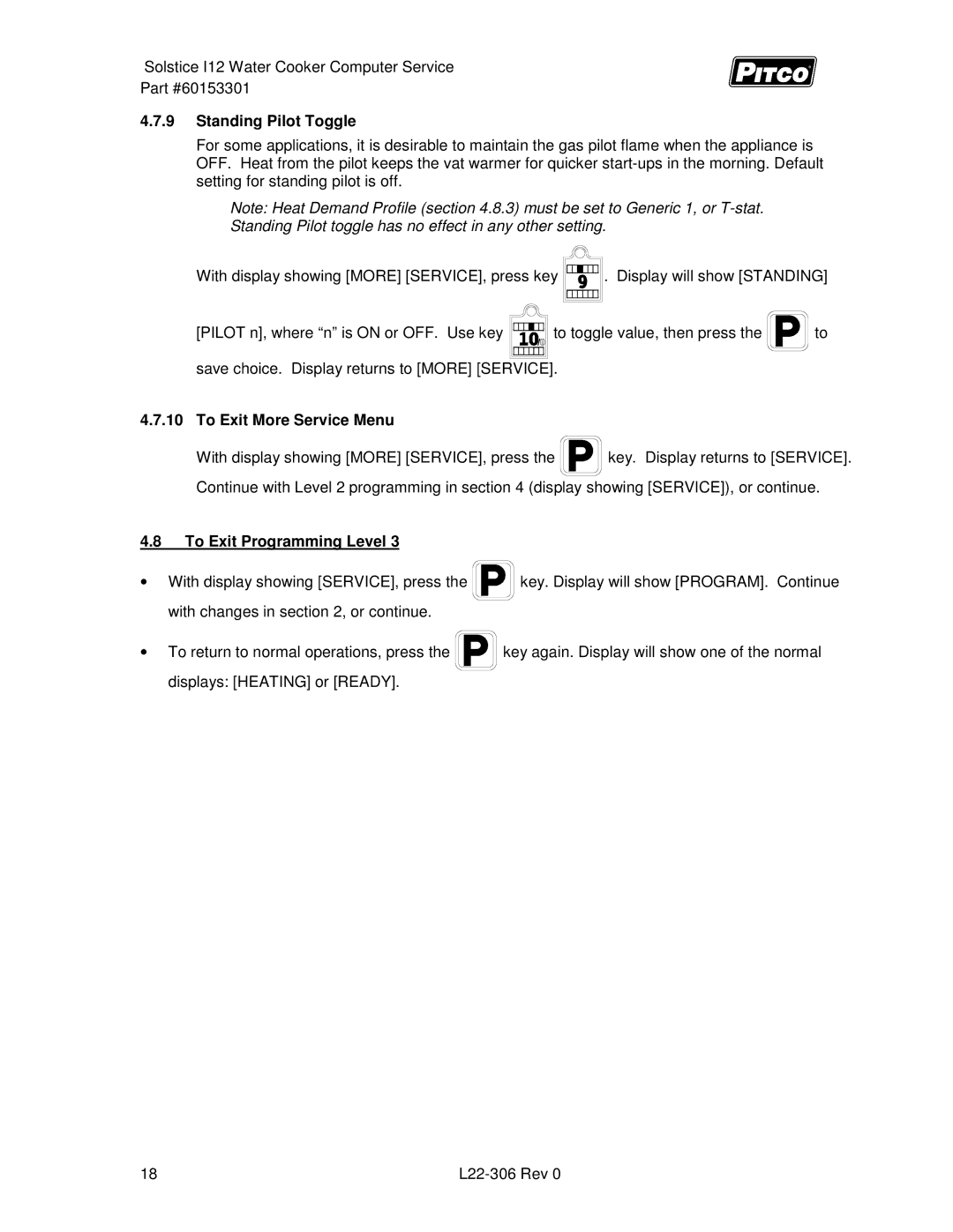 Pitco Frialator L22-306 service manual Standing Pilot Toggle, To Exit More Service Menu, To Exit Programming Level 