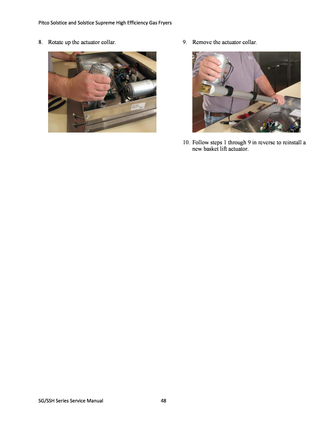 Pitco Frialator L22-345 manual Rotate up the actuator collar, Remove the actuator collar, SG/SSH Series Service Manual 