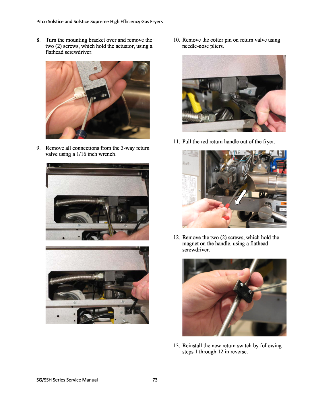 Pitco Frialator L22-345 manual Pull the red return handle out of the fryer 