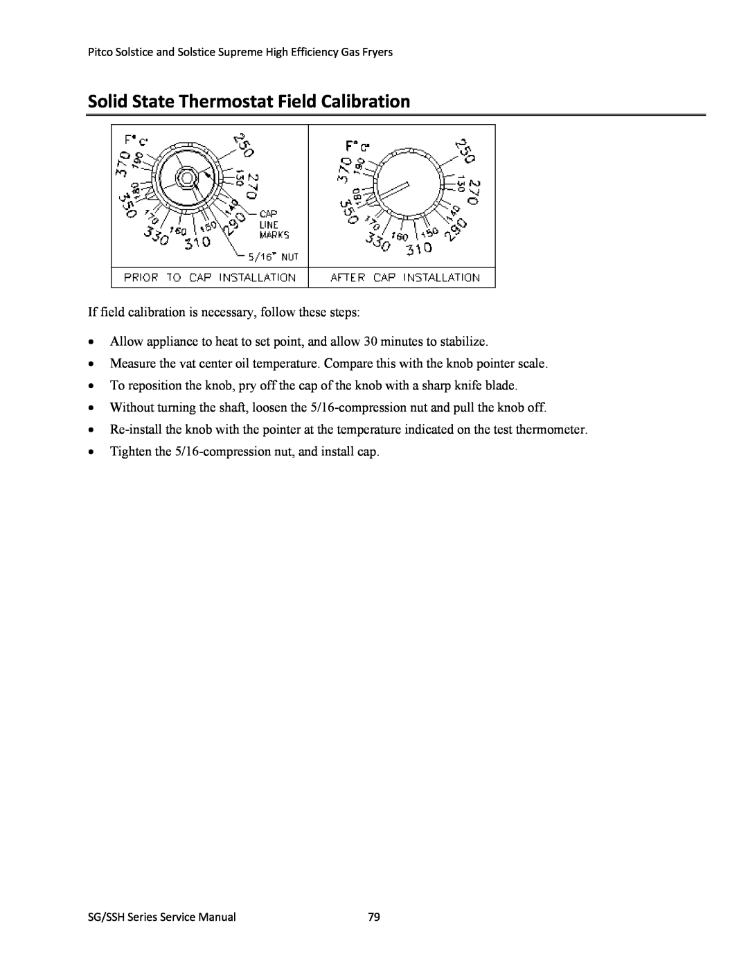 Pitco Frialator L22-345 manual Solid State Thermostat Field Calibration 