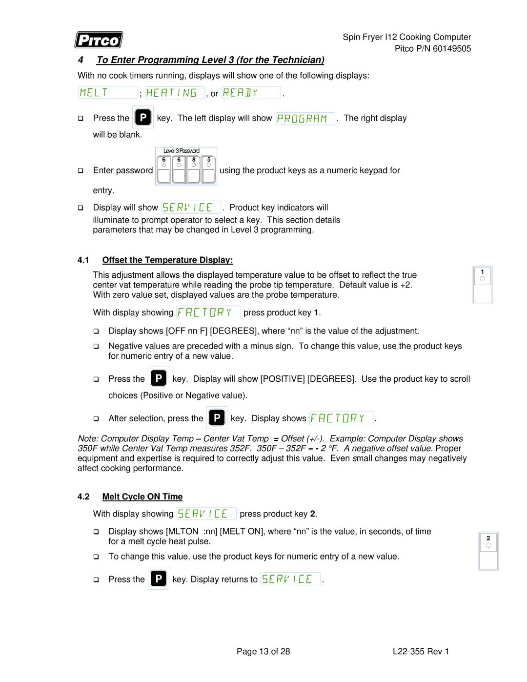 Pitco Frialator L22-355 service manual To Enter Programming Level 3 for the Technician, Offset the Temperature Display 