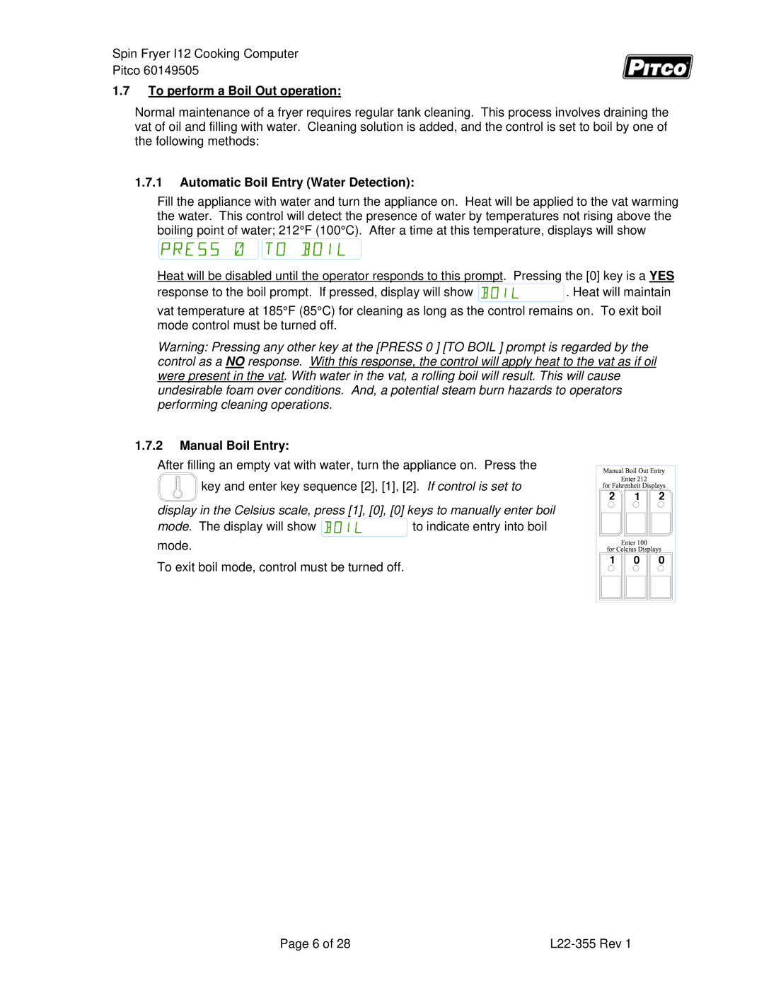 Pitco Frialator L22-355 To perform a Boil Out operation, Automatic Boil Entry Water Detection, Manual Boil Entry 