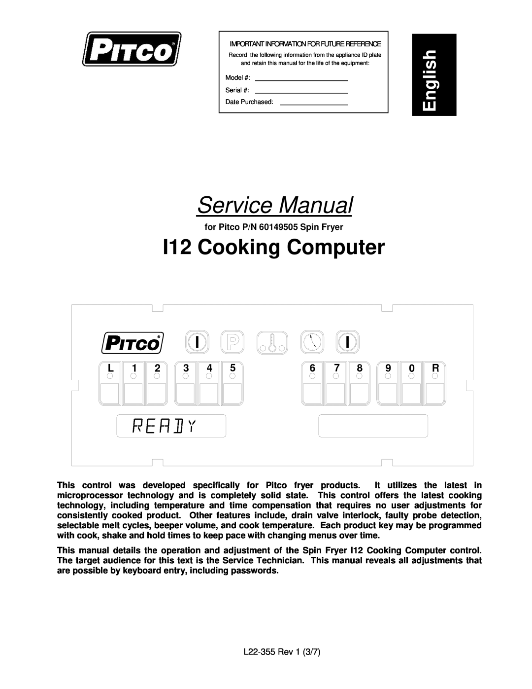 Pitco Frialator L22-355 service manual for Pitco P/N 60149505 Spin Fryer, I12 Cooking Computer, English 