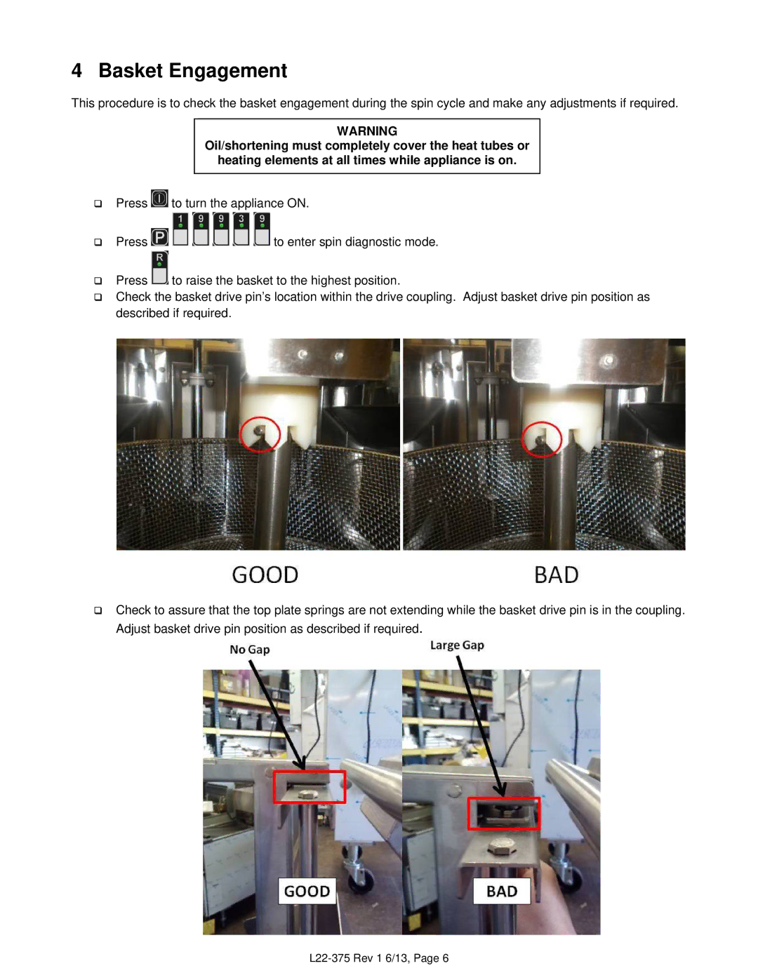 Pitco Frialator L22-375 Rev 1 6/13 manual Basket Engagement 