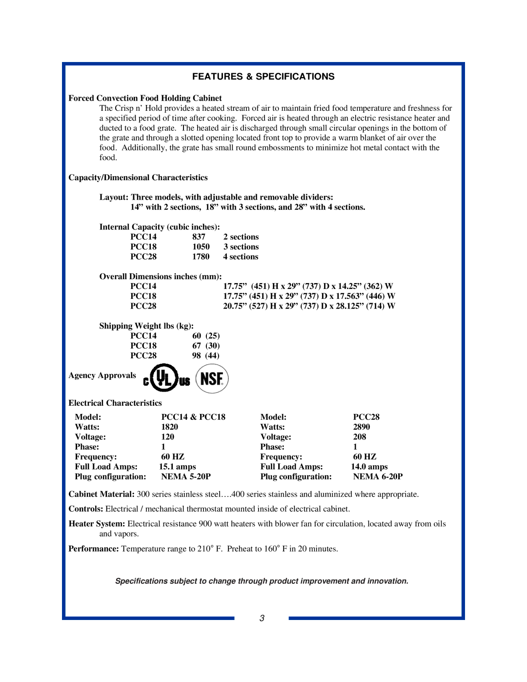 Pitco Frialator PCC28, PCC14, PCC18 specifications Features & Specifications 