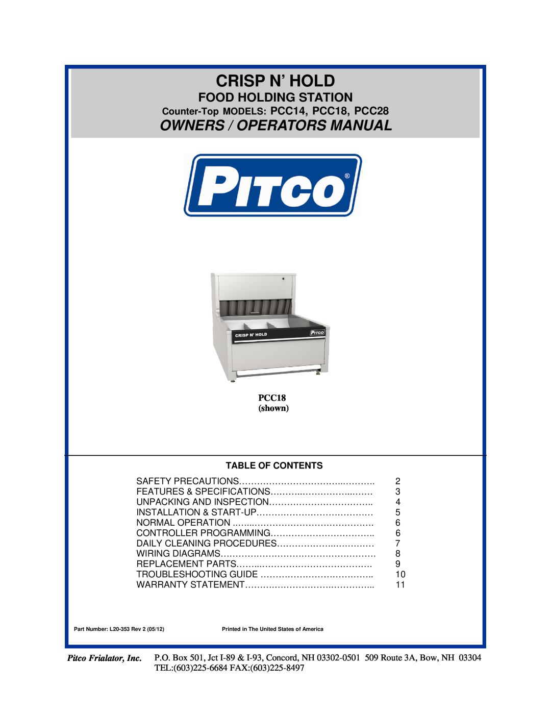 Pitco Frialator specifications Counter-Top MODELS PCC14, PCC18, PCC28, Crisp N’ Hold, Owners / Operators Manual 