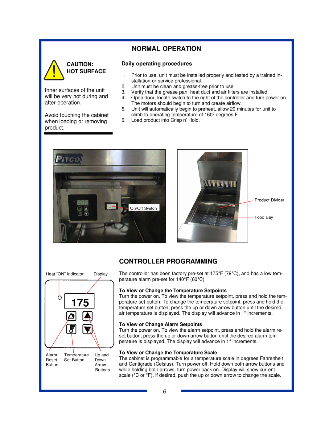 Pitco Frialator PCF18 specifications Normal Operation, Controller Programming, HOT Surface, Daily operating procedures 