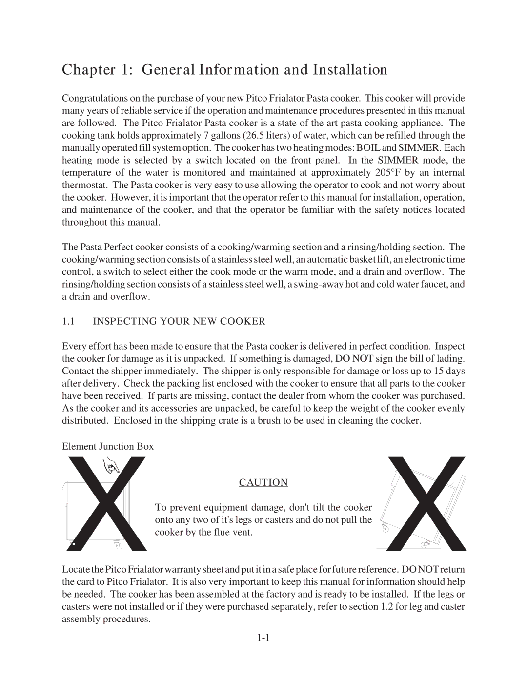 Pitco Frialator PPE14-L, and RSE14 manual General Information and Installation, Inspecting Your NEW Cooker 