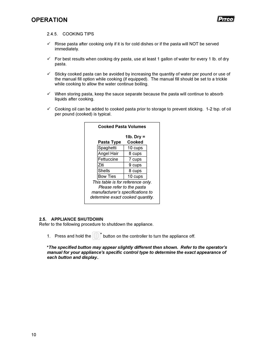 Pitco Frialator RSCPE14 operation manual Cooking Tips, Cooked Pasta Volumes 1lb. Dry = Pasta Type, Appliance Shutdown 