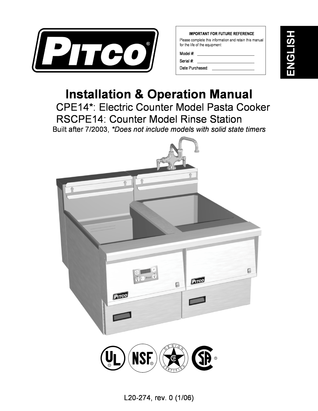 Pitco Frialator RSCPE14 operation manual L20-274,rev. 0 1/06, CPE14* Electric Counter Model Pasta Cooker, English, Model # 