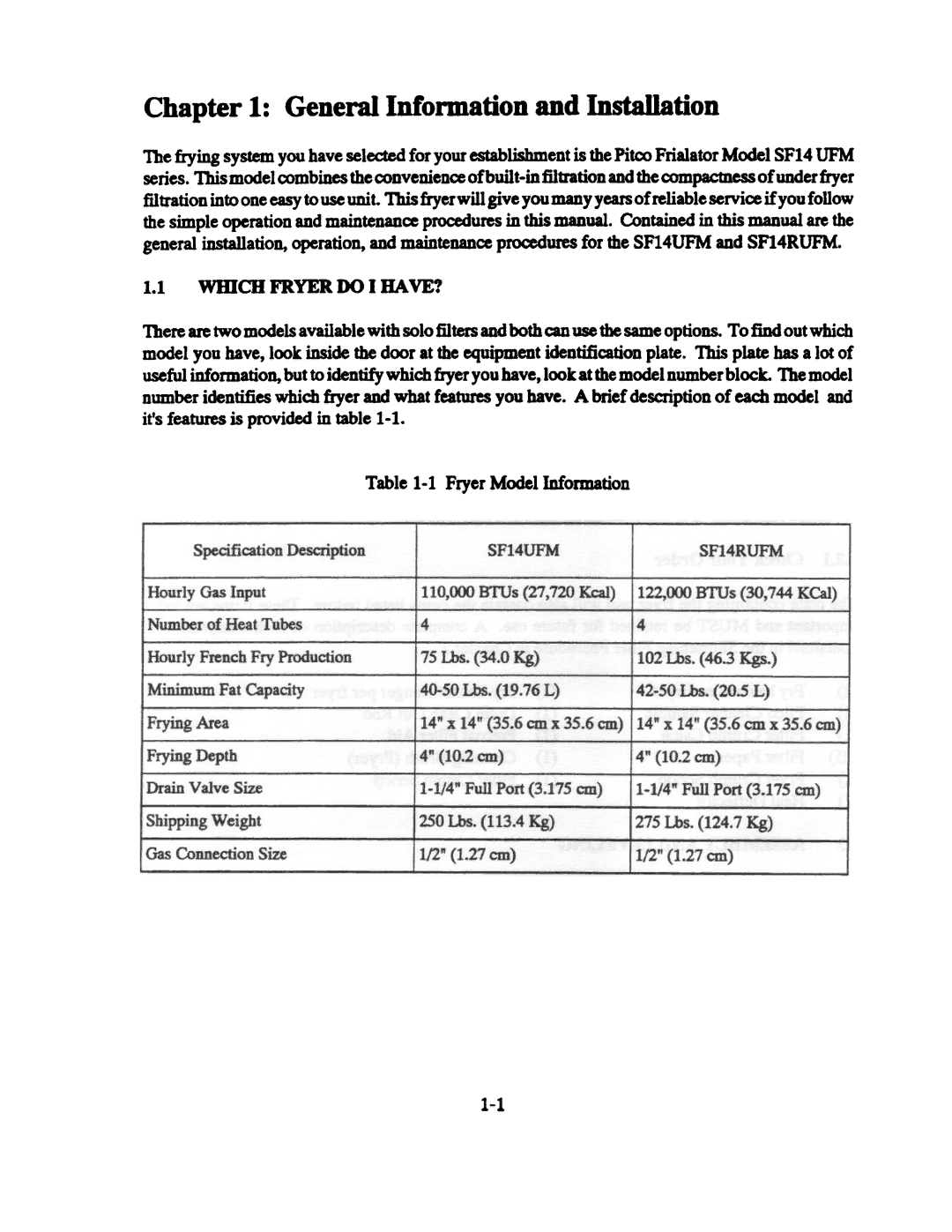 Pitco Frialator SF14 UFM, SF14R UFM manual GeneralInformation and Installation, FryerModelInformation 