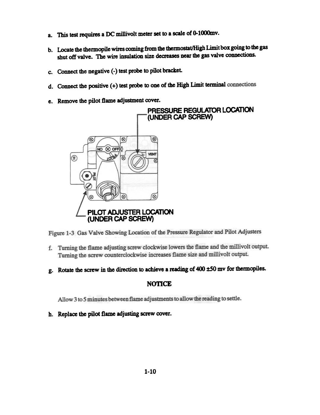 Pitco Frialator SF14R UFM, SF14 UFM Pressure Regulatorlocation Under CAP Screw, Replacethepilot flameadjustingscrewcover 