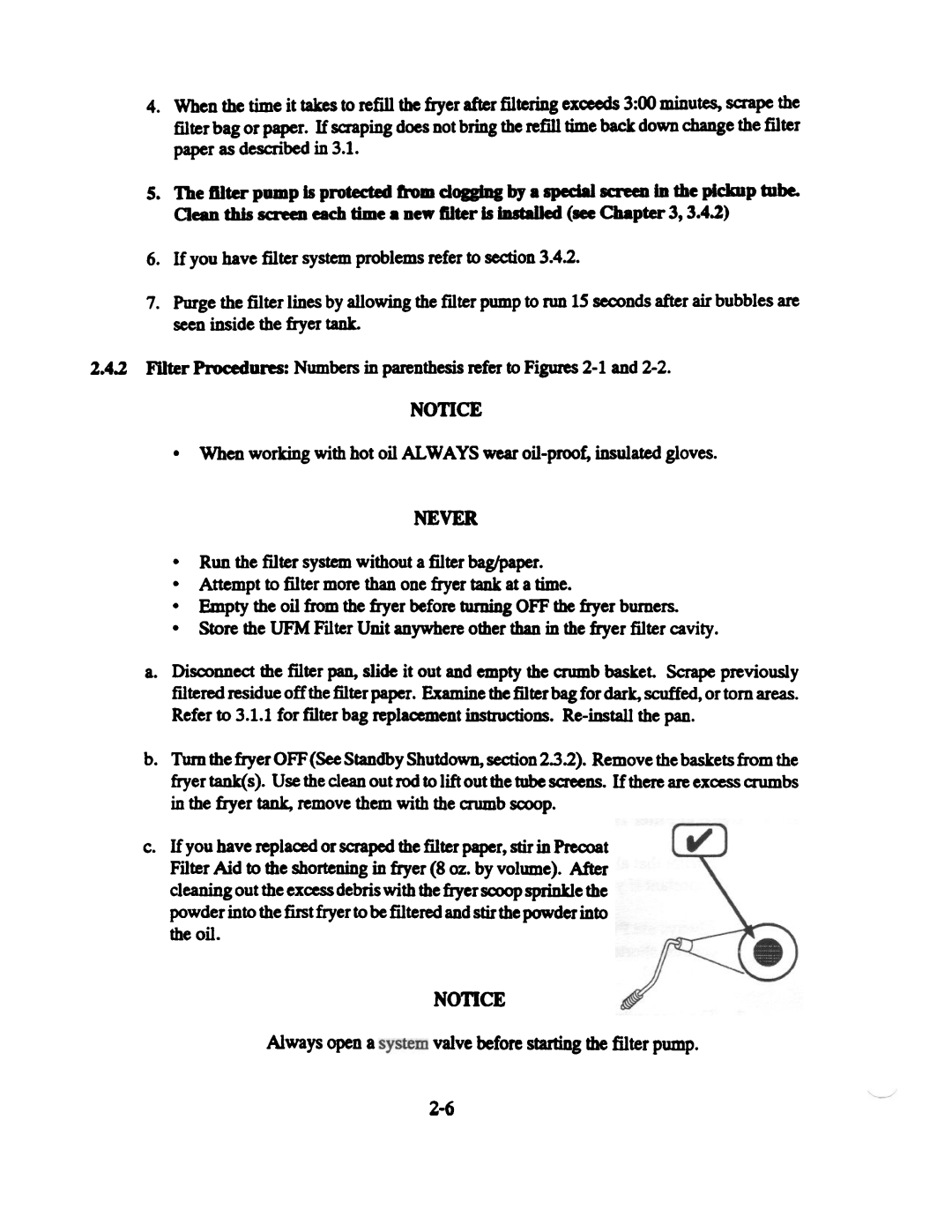 Pitco Frialator SF14R UFM, SF14 UFM manual Never, Alwaysopena valvebeforestartingthefilter pump 