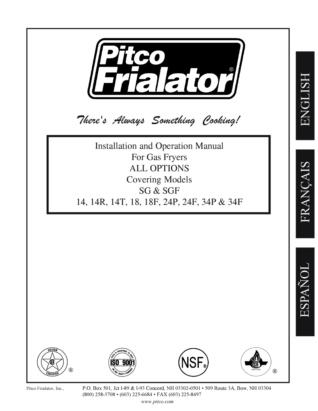 Pitco Frialator SG operation manual Theres Always Something Cooking 