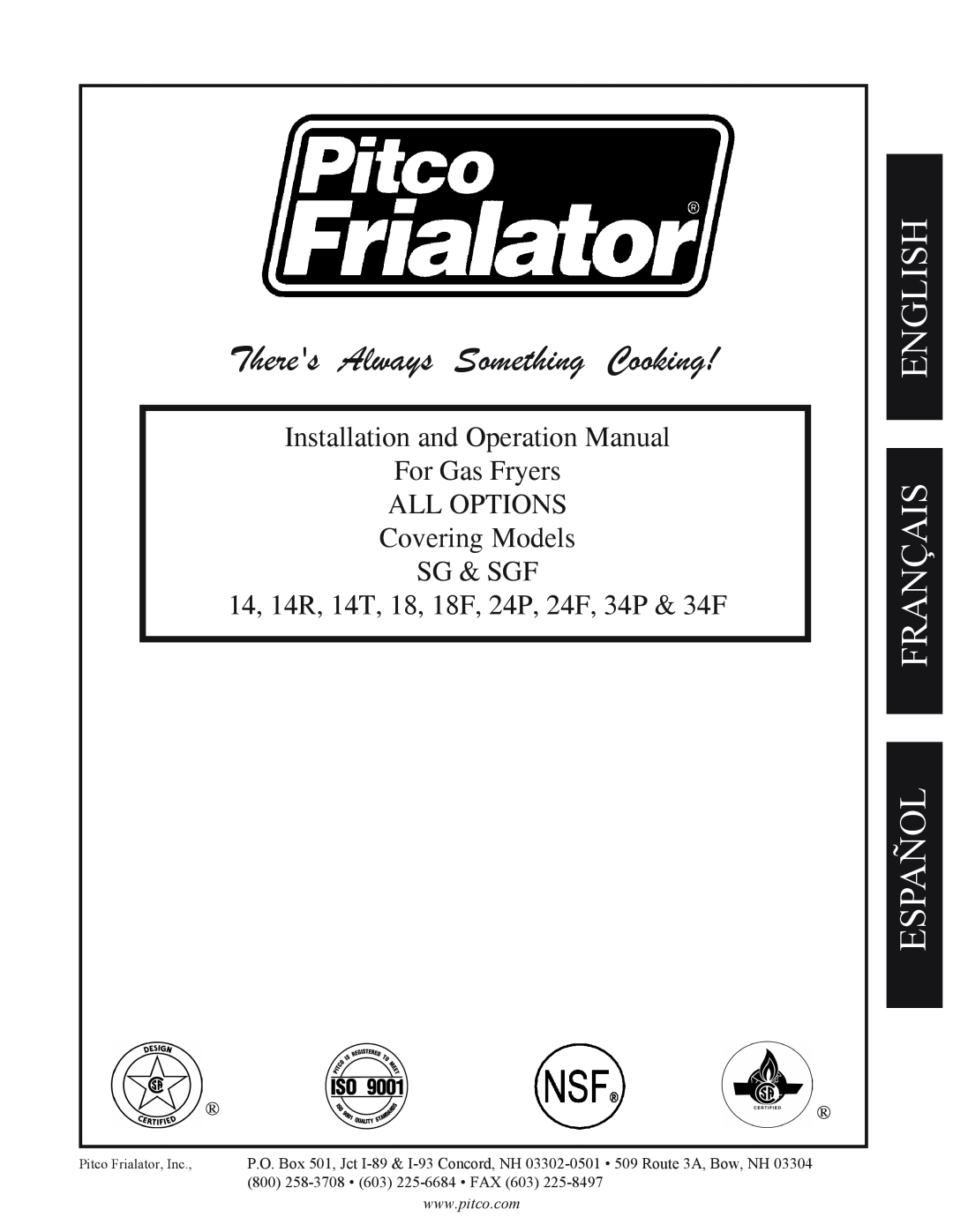 Pitco Frialator SG operation manual English Français Español, Theres Always Something Cooking 