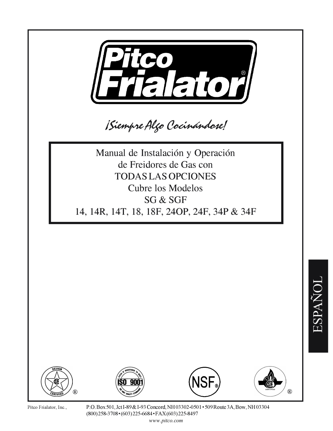 Pitco Frialator SG Español, Manual de Instalación y Operación de Freidores de Gas con, ¡Siempre Algo Cocinándose 
