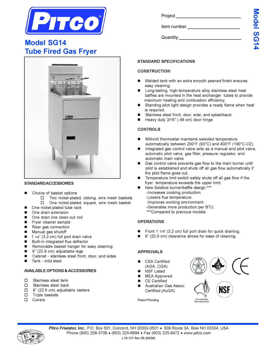 Pitco Frialator specifications Model SG14 Tube Fired Gas Fryer, Project, Item number, Quantity, Standardaccessories 