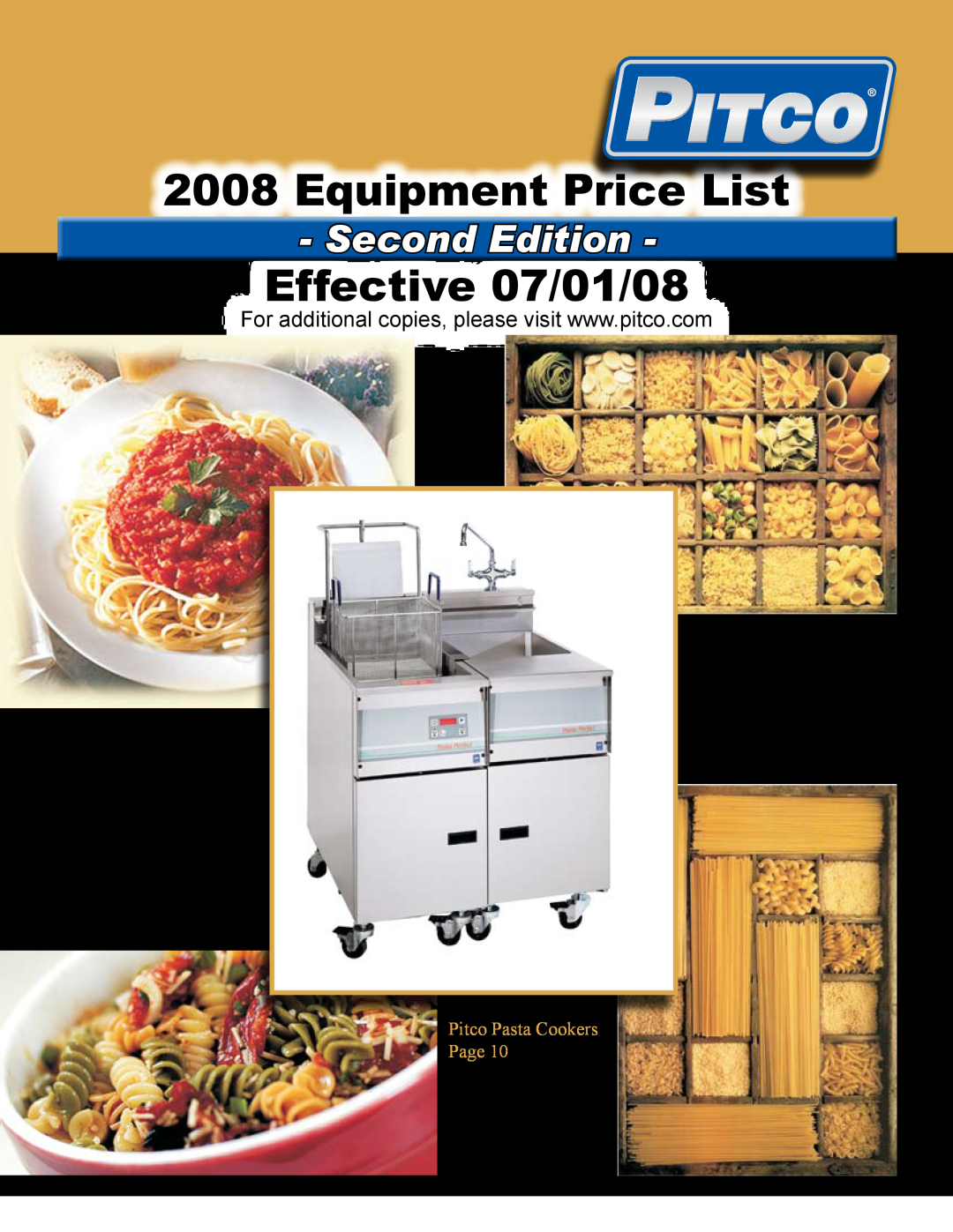 Pitco Frialator SG14DI manual Equipment Price List, Effective 07/01/08, Second Edition, Pitco Pasta Cookers Page 