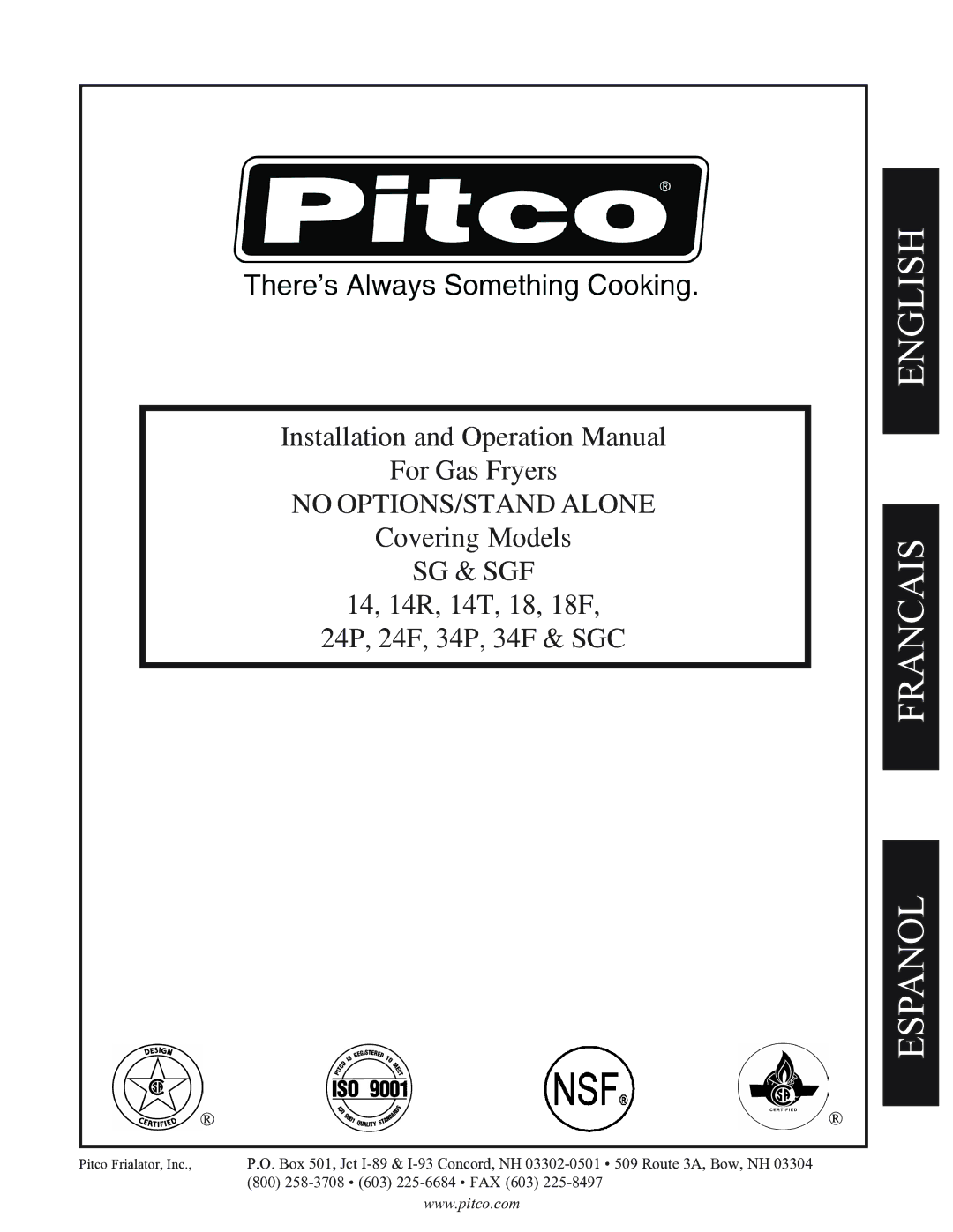 Pitco Frialator 34P, SGC, 24P, SGF 14, 34F, 14T, 24F, 18F operation manual English Francais Espanol 