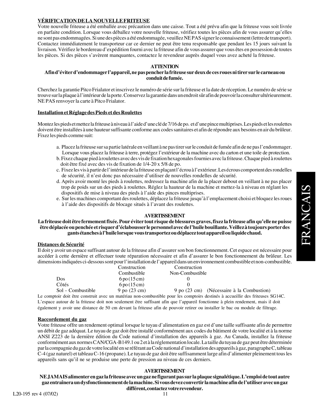 Pitco Frialator 14T, SGC, 34P, 24P Vérification DE LA Nouvelle Friteuse, Installation et Réglage des Pieds et des Roulettes 