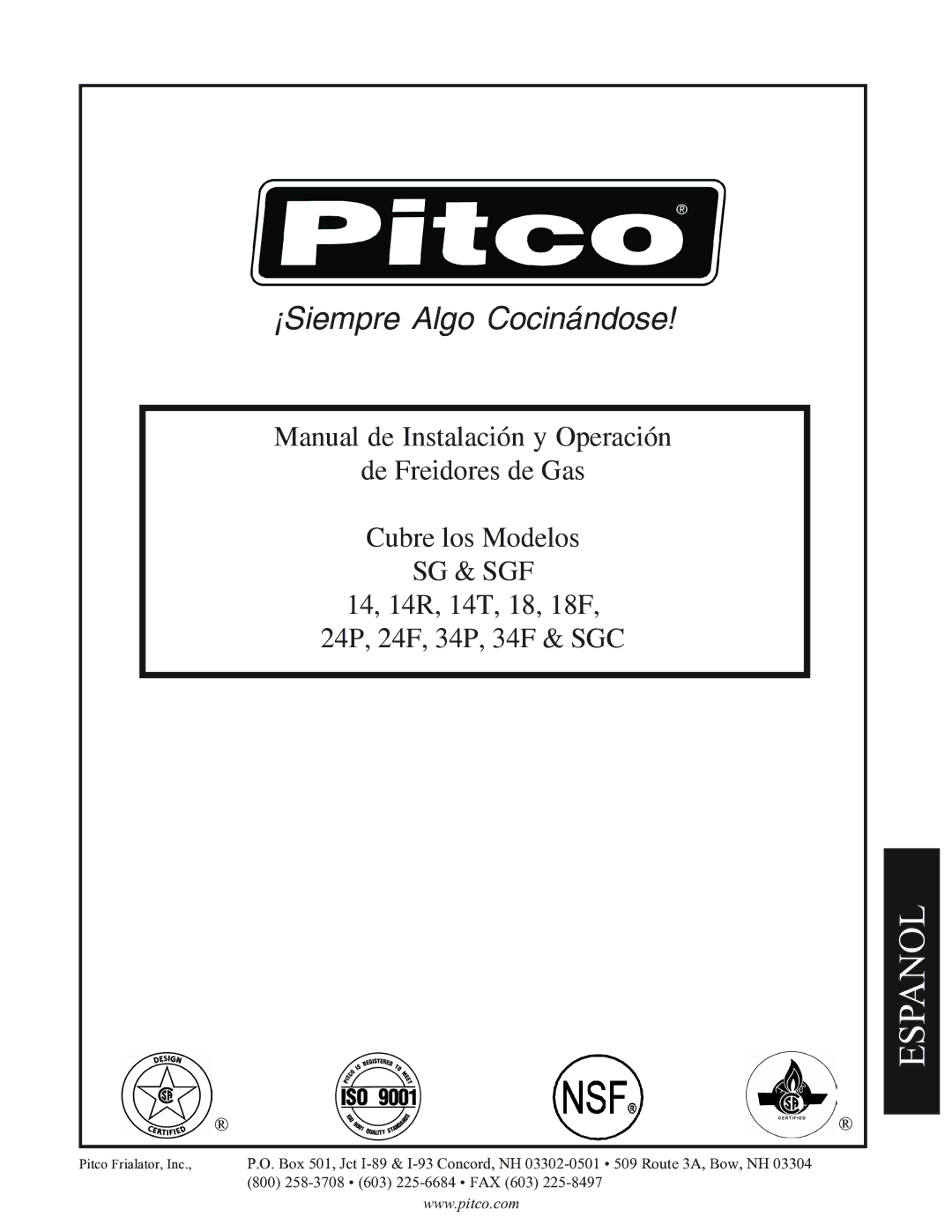 Pitco Frialator 14T, SGC, 34P, 24P, SGF 14, 34F, 24F, 18F operation manual ¡Siempre Algo Cocinándose 