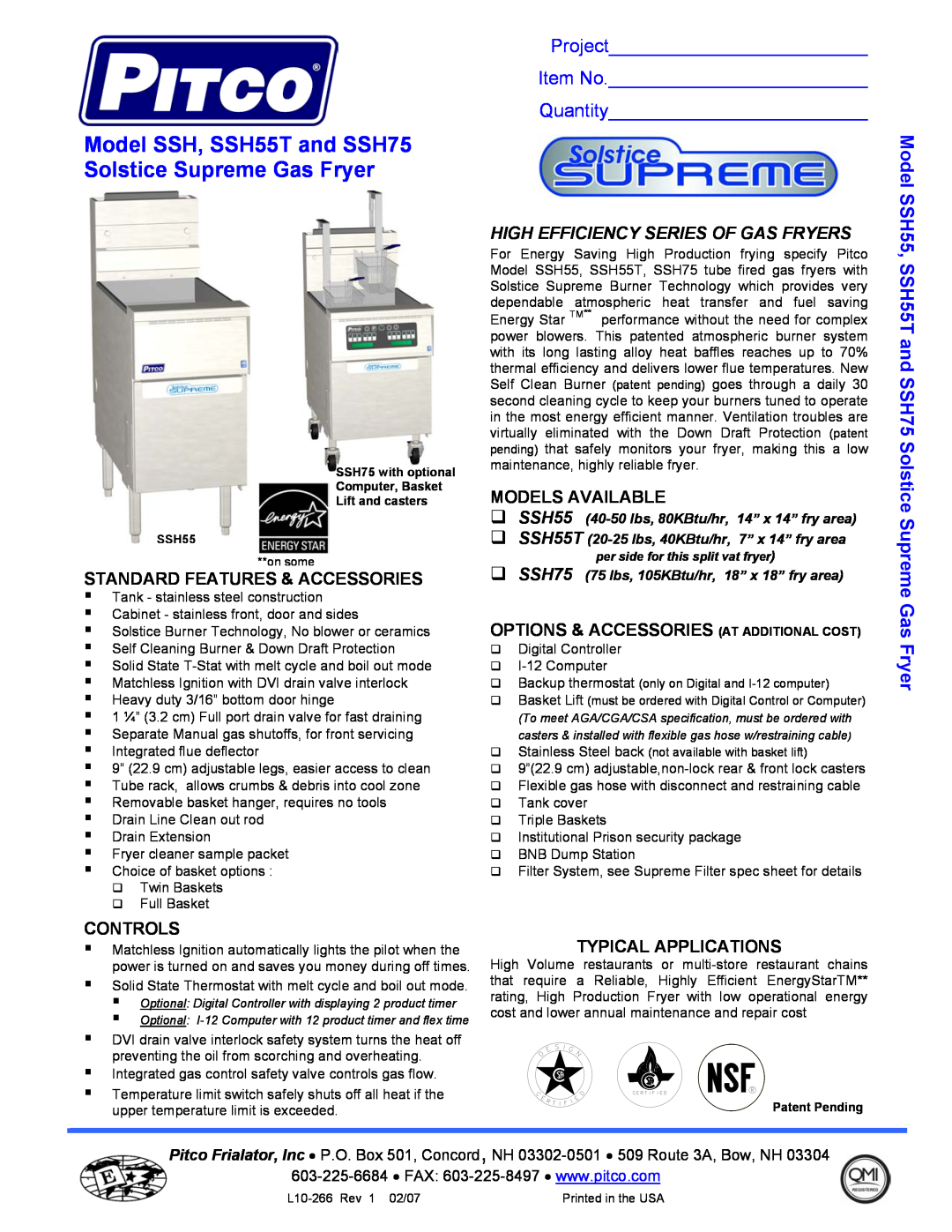 Pitco Frialator manual Model, SSH55, SSH55T and SSH75 Solstice Supreme Gas Fryer, Project Item No Quantity, Controls 