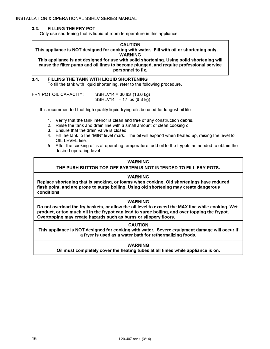 Pitco Frialator SSHLV14 operation manual Filling the FRY POT, Filling the Tank with Liquid Shortening 