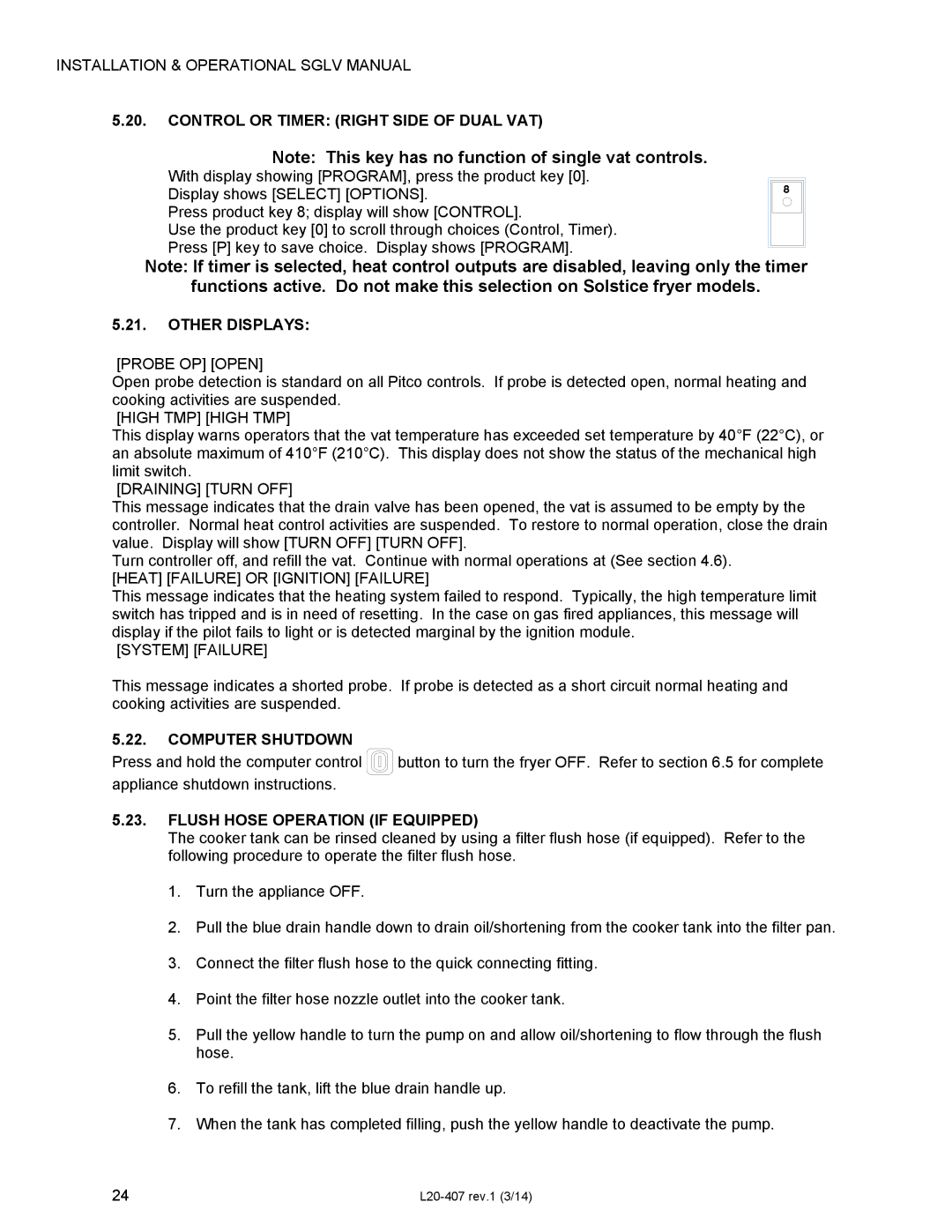 Pitco Frialator SSHLV14 operation manual Control or Timer Right Side of Dual VAT, Other Displays, Computer Shutdown 