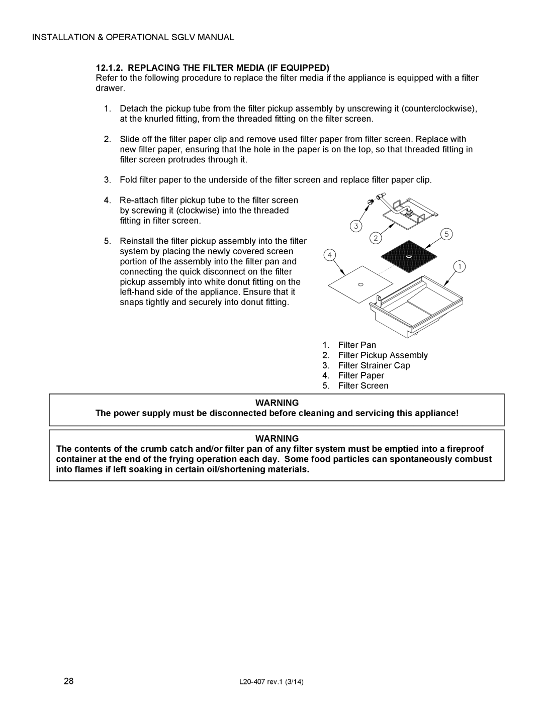 Pitco Frialator SSHLV14 operation manual Replacing the Filter Media if Equipped 