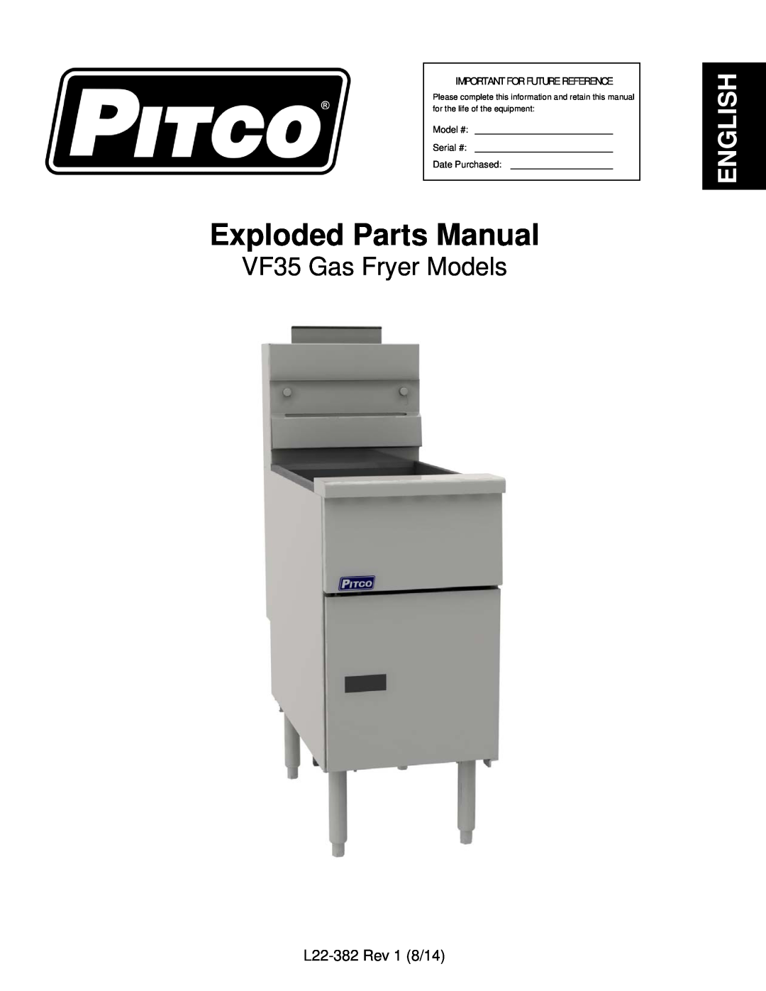 Pitco Frialator operation manual NO OPTION/STAND ALONE Covering Model VF35, Model #, Serial #, Date Purchased 