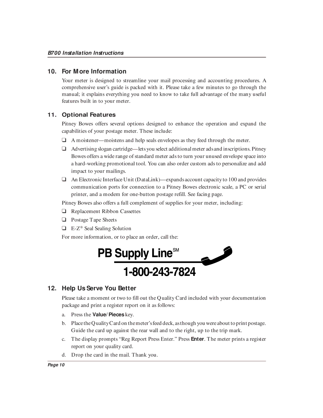 Pitney Bowes B700 quick start For More Information, Help Us Serve You Better, Optional Features 