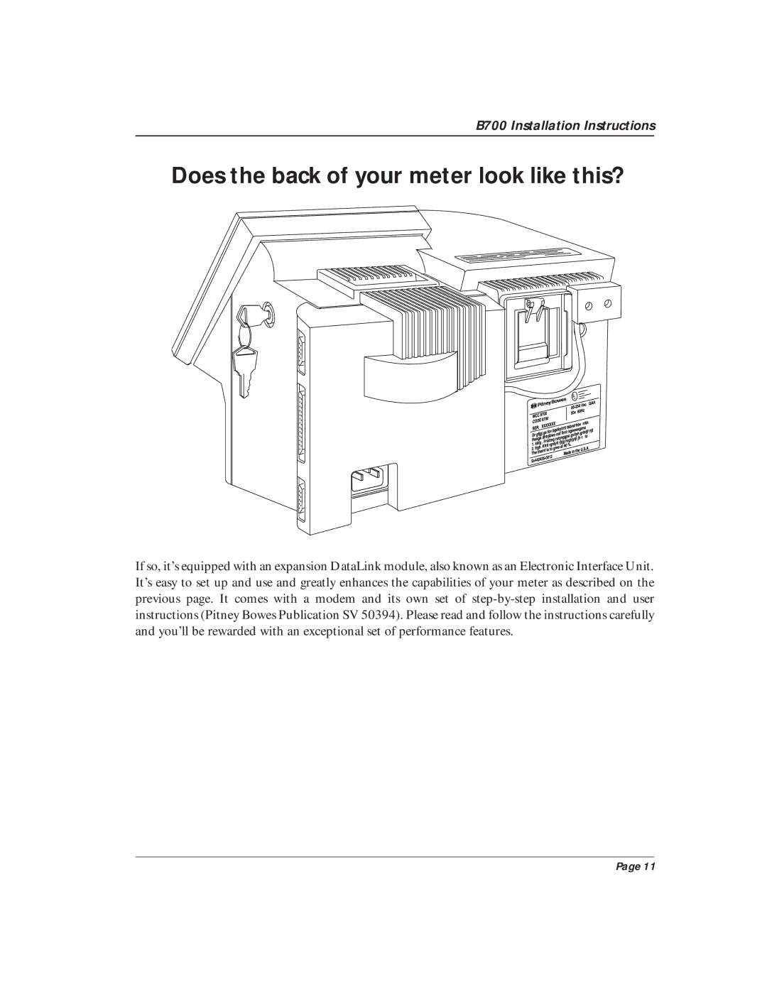 Pitney Bowes B700 quick start Does the back of your meter look like this? 