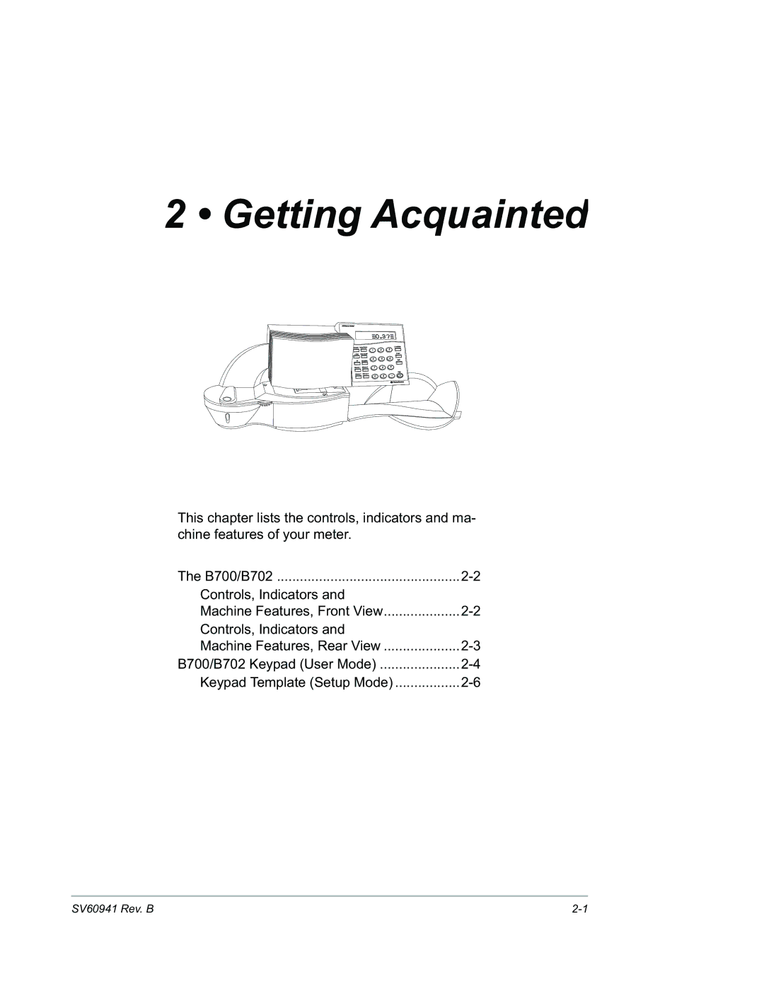 Pitney Bowes B702 manual Getting Acquainted 