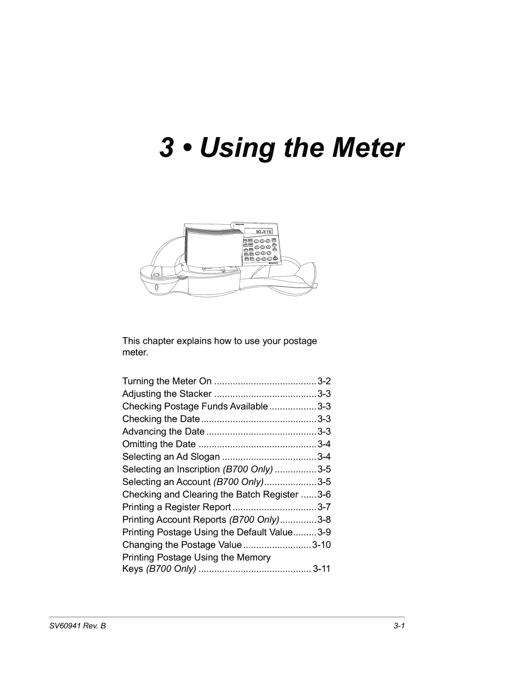 Pitney Bowes B702 manual Using the Meter, This chapter explains how to use your postage meter 