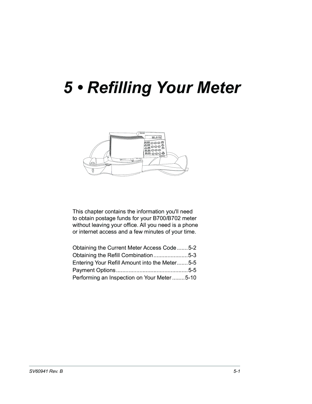 Pitney Bowes B702 manual Refilling Your Meter 