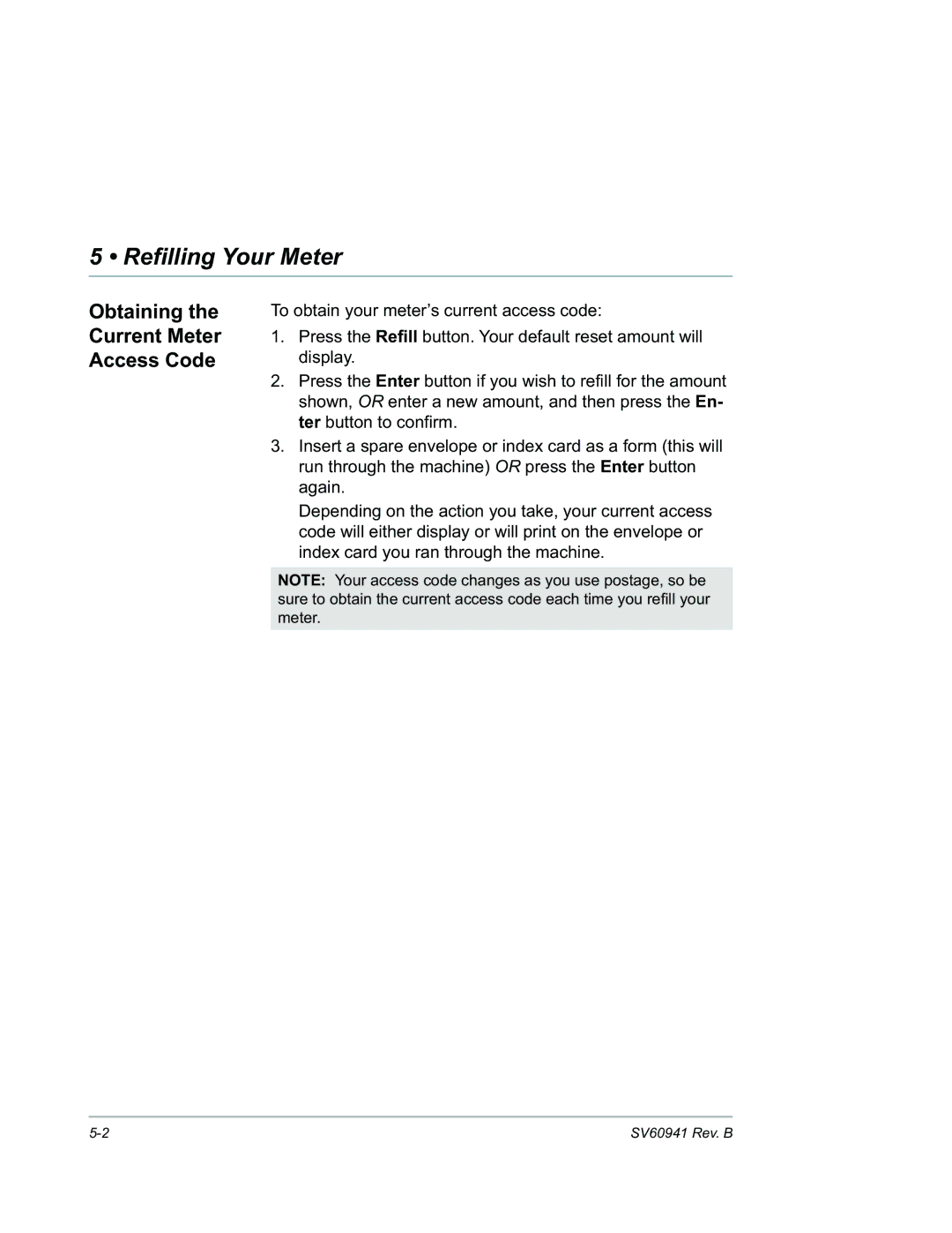 Pitney Bowes B702 manual Refilling Your Meter, Obtaining Current Meter Access Code 