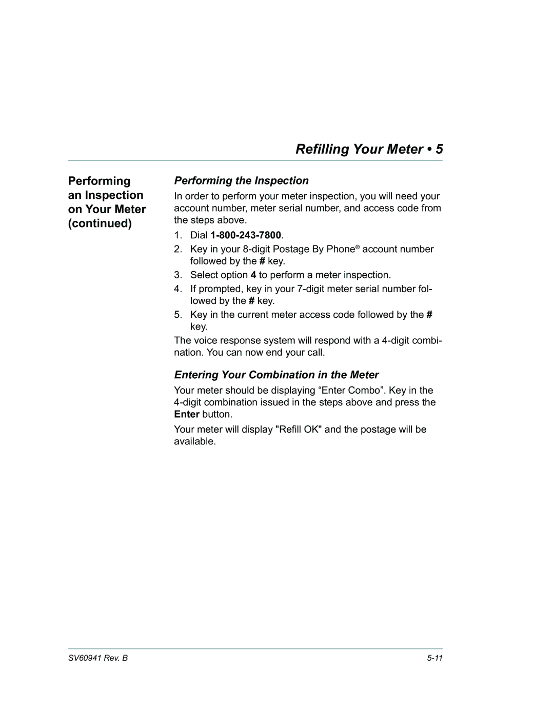 Pitney Bowes B702 manual Performing the Inspection, Entering Your Combination in the Meter, Dial 